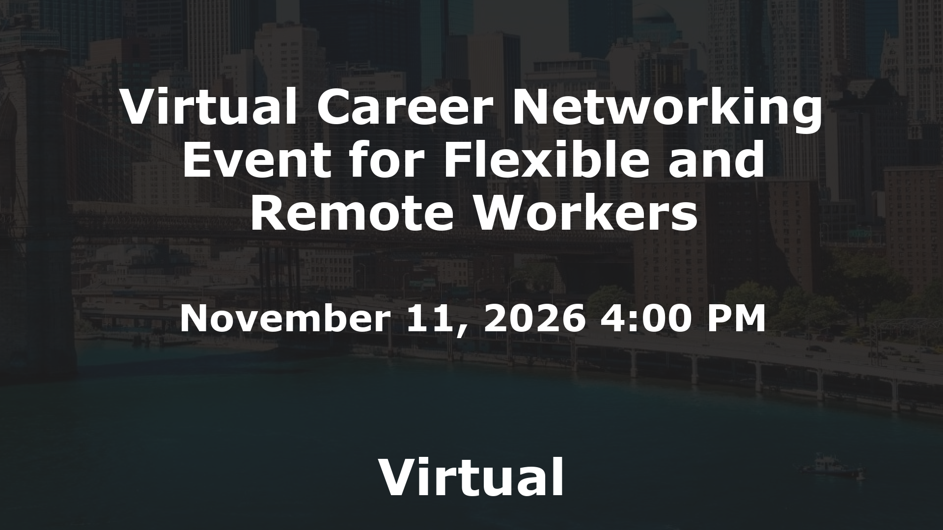 Virtual Career Networking Event for Flexible and Remote Workers event image
